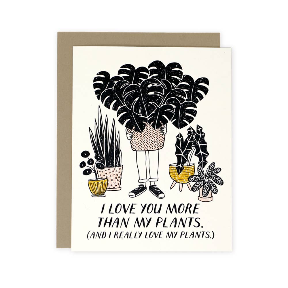 More Than My Plants Card